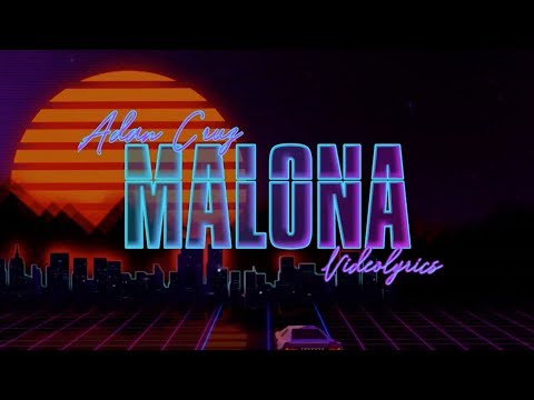 Malona - Adán Cruz