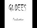 GUDEES PRODUCTION