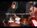 Mocha Jazz Lounge @ Mirrors