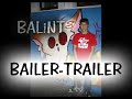 Bailer Trailer (Rest in Peace)