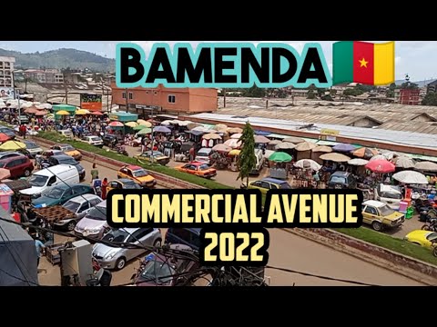 Commercial Avenue BAMENDA 2022 🇨🇲