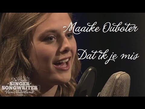 singer songwriter - Download hier de volledige versie: https://www.dropbox.com/s/uolekuwdp28s9ep/Maaike%20Ouboter%20-%20Dat%20ik%20je%20mis%20-%20De%20Beste%20Singer-Songwriter....
