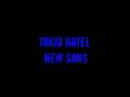 videos de Tokio Hotel NEW SONG (3rd Album)