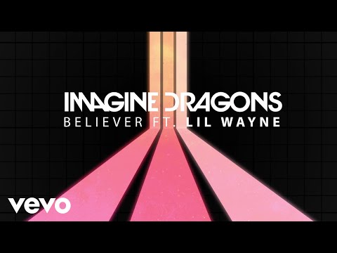 Believer (Remix) Imagine Dragons