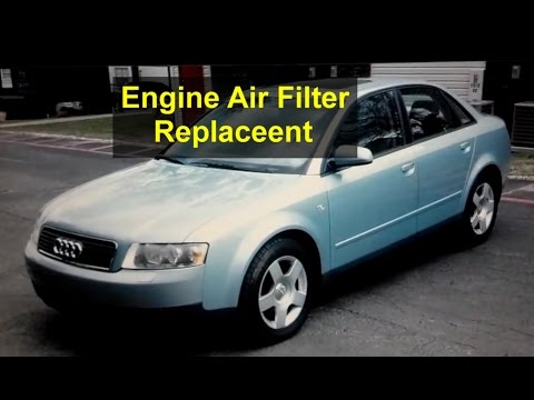 Audi A4 Air Intake Filter Replacement, 2002, 2003, 2004 and 2005 – Auto Repair Series