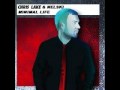 Chris Lake & Nelski Minimal Life Video and Lyrics
