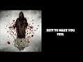 Make Them Suffer - Elegies [Lyrics]