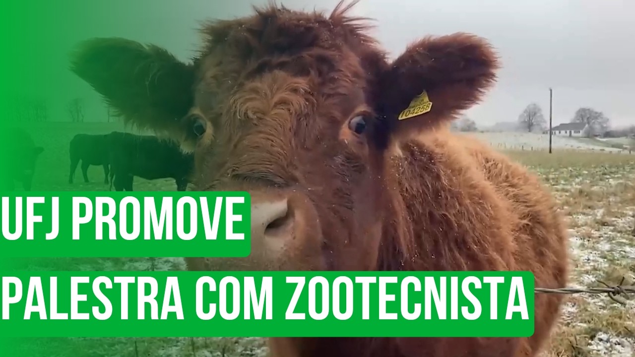 UFJ promove palestra com zootecnista