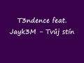 Tvůj stín - Jayk3M