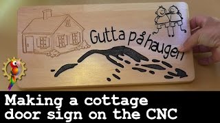 Making a wooden sign for a cabin by the sea