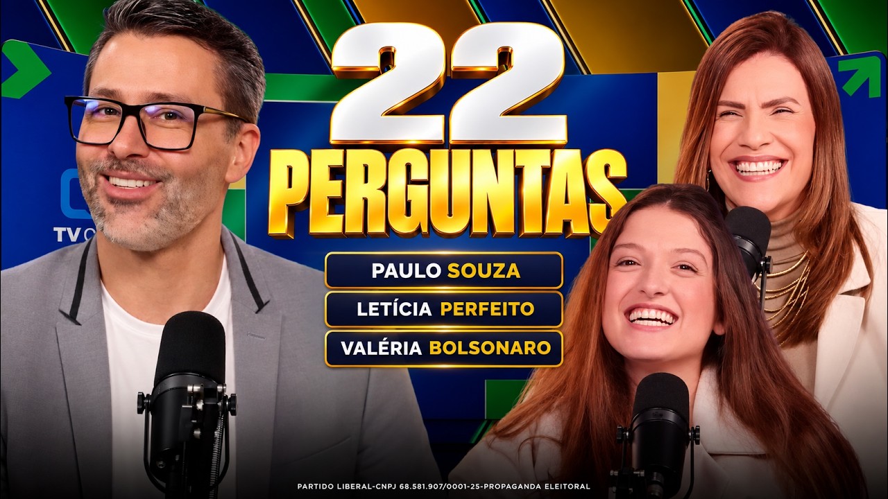 PROGRAMA 22 PERGUNTAS COM LETÍCIA PERFEITO E VALÉRIA BOLSONARO
