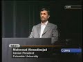 Part 1 : President Ahmadinejad at Columbia University