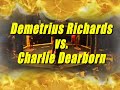Demetrius Richards Title Belt Fight!