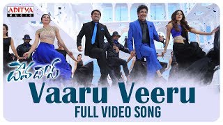 Vaaru Veeru Full Video Song  Devadas Video Songs  