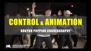 Dokyun – Popping Choreography “Control & Animation”