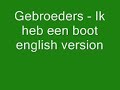 Gebroeders - I\