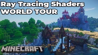 Minecraft RAY TRACING Shaders World Tour