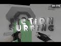 here�s a short movie i made in boredome.
the tricks are pretty un-smooth cuz of bad mouse.. 1 hour of editing, so it�s not so much work behind it..
default surf settings
enjoy...

visit us
#legends-zone.net