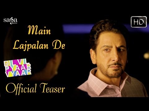 Main Lajpalan De - Song Teaser - Gurdas Maan | DVPV | Punjabi Songs 2014 Latest