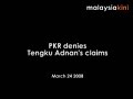 PKR denies Tengku Adnan's claims