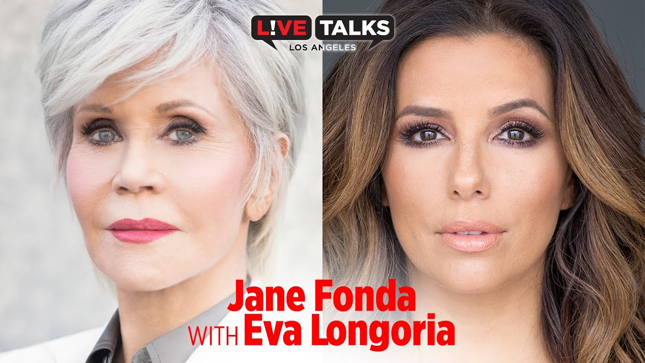 Jane Fonda in conversation with Eva Longoria at Live Talks Los Angeles