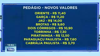 Aumento em pedágios da região: nove praças sofreram reajuste hoje