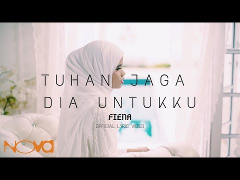 Lagu Fiena - Jaga Dia Untukku