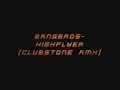 Bangbros-Highflyer [Clubstone RmX]