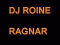 Dj Roine - Ragnar