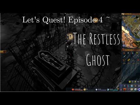 Let's Quest! Episode 4 ~ The Restless Ghost (Runescape 3)