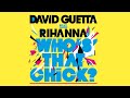 David Guetta feat Rihanna - Who's That Chick? - Lyrics video