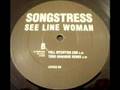 songstress - see line woman (todd edwards remix)