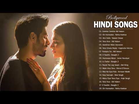 new hindi mp3 song 2017 and 2018