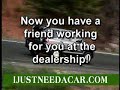IJustNeedaCar.com Commercial 2