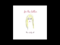 The Ready Set - For The Better (Dedicated to ...