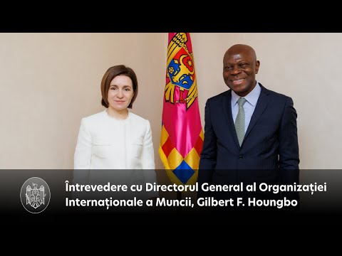 Președinta Maia Sandu a discutat cu Directorul General al Organizației Internaționale a Muncii, Gilbert F. Houngbo