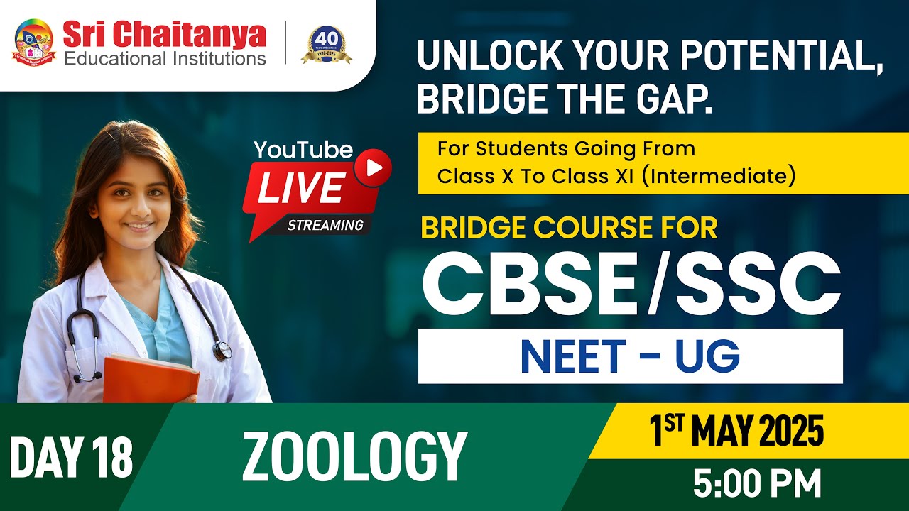Day 18 - Zoology || NEET - Bridge Course for CBSE & SSC Students ||  @srichaitanyagosala
