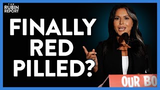 Did This Dem Move Just Push Tulsi Gabbard Over the Edge to Leave the DNC? | DM CLIPS | Rubin Report