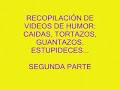 CAIDAS,TORTAZOS,BROMAS Y MUCHO MAS