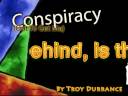 Conspiracy640x480.wmv Conspiracy640x480.wmv
