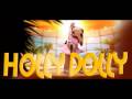 Holly Dolly Song jumpremix of Dj boner