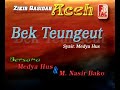 Zikir Qasidah Acheh - Bek Teungeut