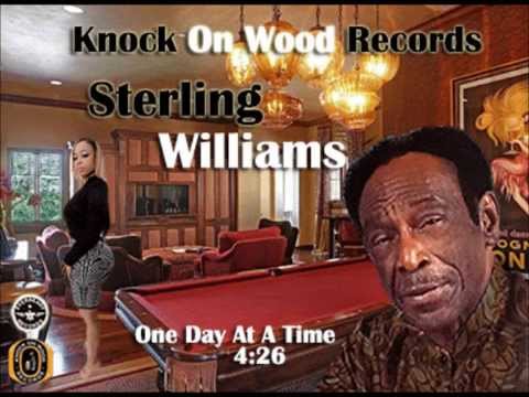 <b>Sterling Williams</b>- One Day At A Time - 0
