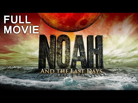 New Ray Comfort Noah Movie HD Official Full Version