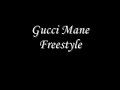 Gucci Mane Freestyle 2054 Buck Rodgers