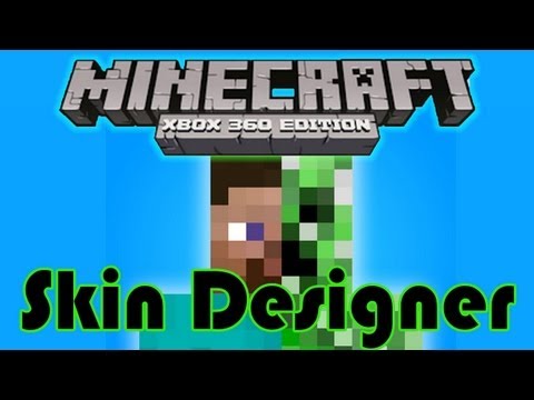 how to make a skin for minecraft xbox 360