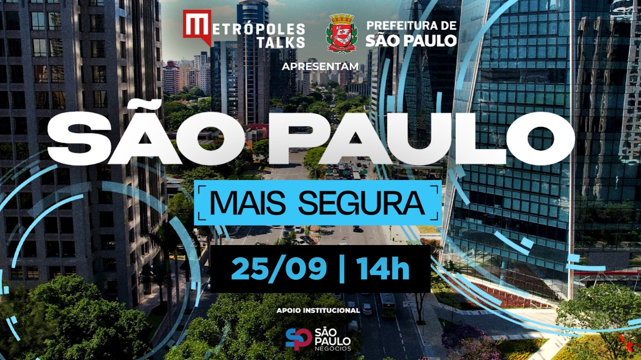 AO VIVO | Metrópoles Talks - São Paulo Mais Segura