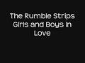 The Rumble Strips - Boys and Girls In Love