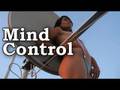 Mind Control, Psychology of Brainwashing, Sex & Hypnosis