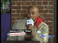 videos de TRT Dennis L.A. White 01-06-2009